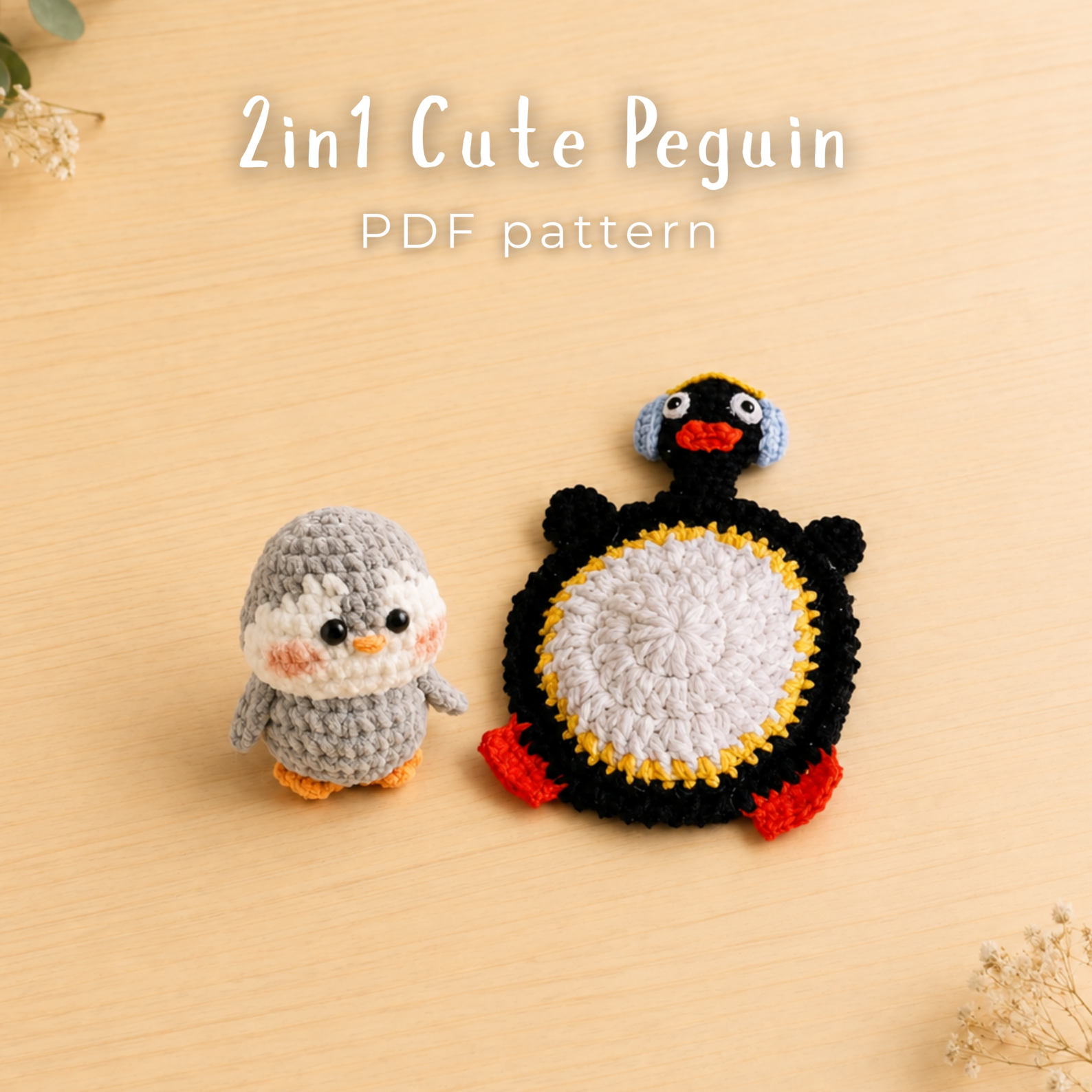 2-in-1 Penguin Crochet Pattern PDF